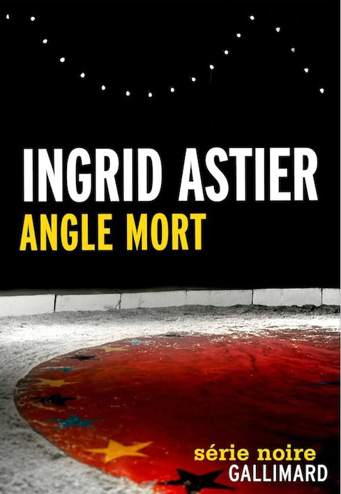 Ingrid Astier joue les angles morts  Terminus Polar