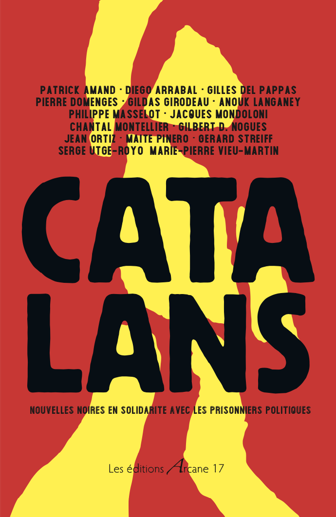 Auteurs du noir engags au ct des Catalans