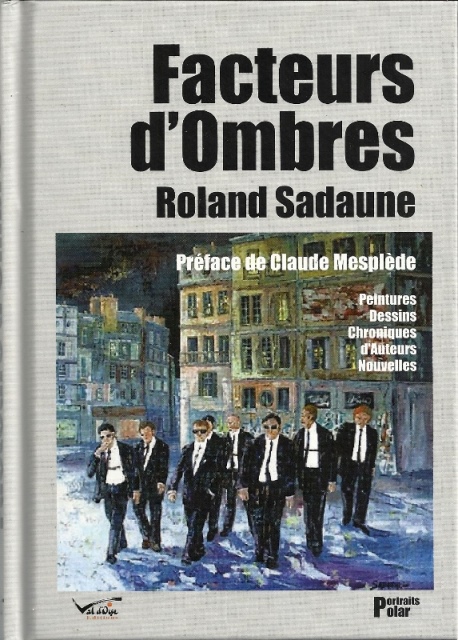 Roland Sadaune croque les auteurs du noir