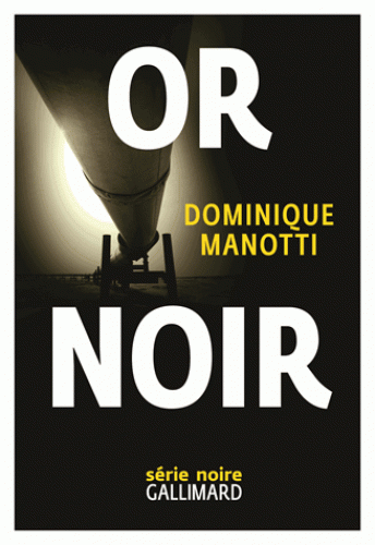 Vidos de prsentation d'<em>Or noir</em> de et par Dominique Manotti