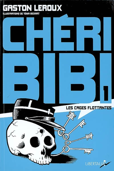 Chri-Bibi volume 1 : Les Cages flottantes