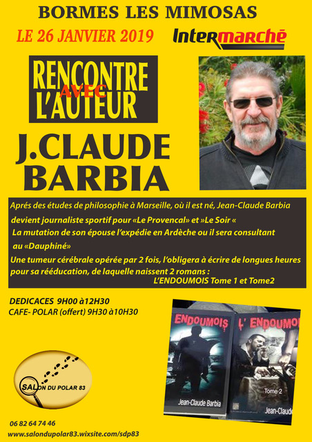 Jean-Claude Barbia et L'Endoumois  Bormes-les-Mimosas (83)
