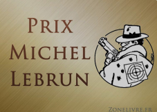Prix polar Michel-Lebrun 2022 : le lauréat est désigné