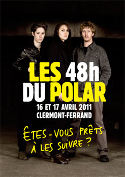 Affiche Les 48 heures du polar de Clermont-Ferrand 2011