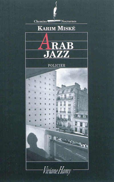 Grand prix de la littérature policière - roman français 2012 (Couverture du lauréat Arab jazz)