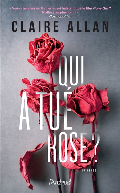Qui a tué Rose ?, de Claire Allan