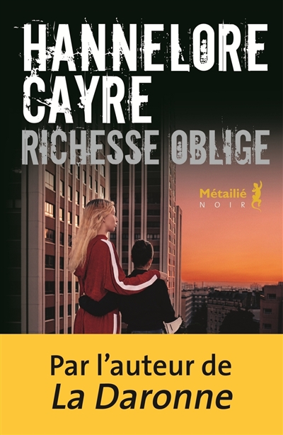 Couverture de Richesse oblige, d'Hannelore Cayre