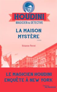 Couverture de La Maison mystère, de Vivianne Perret