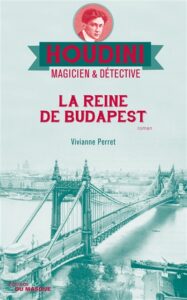 Couverture de La Reine de Budapest, de Vivianne Perret