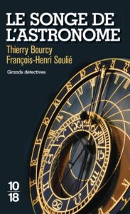 Couverture du Songe de l'astronome, de Thierry Bourcy & François-Henri Soulié