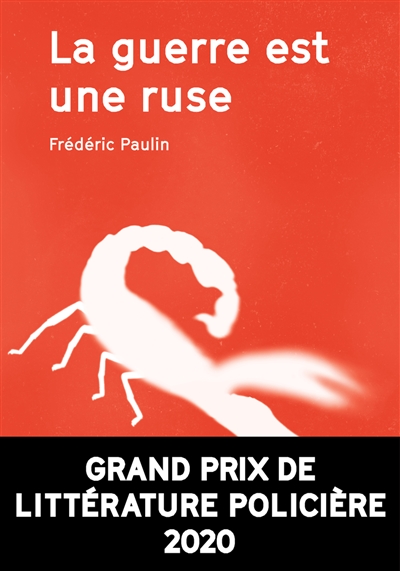 Couverture de La Guerre est une ruse, de Frédéric Paulin