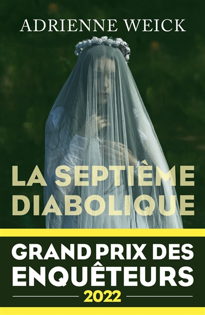 Couverture de La Septième diabolique, d'Adrienne Weick