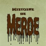 Couverture d'Histoire de merde, d'Alexis Legayet