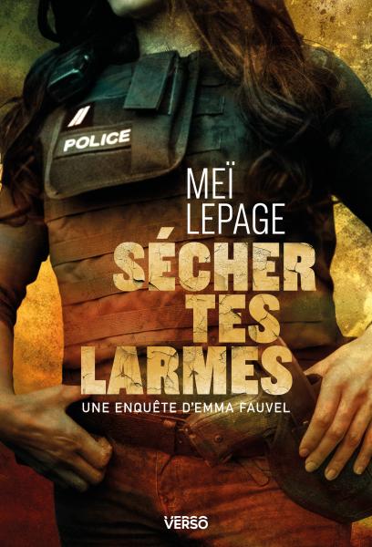 Couverture de Sécher tes larmes, de Meï Lepage