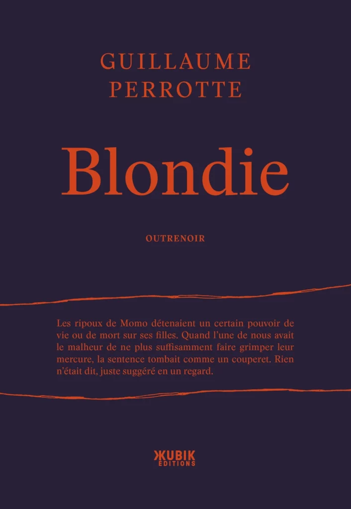 Couverture de Blondie, de Guillaume Perrotte