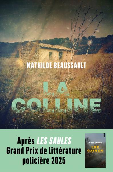 Couverture de La Colline, de Mathilde Beaussault