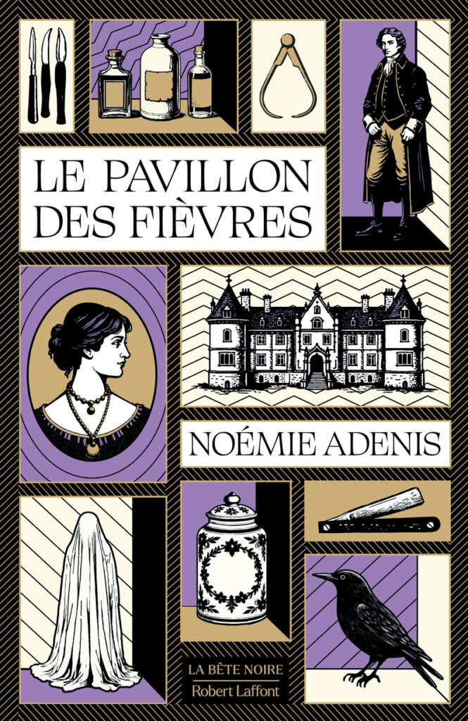 Couverture du Pavillon des fièvres, de Noémie Adenis