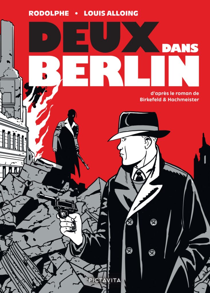 Couverture de Deux dans Berlin, de Rodolphe et Louis Alloing