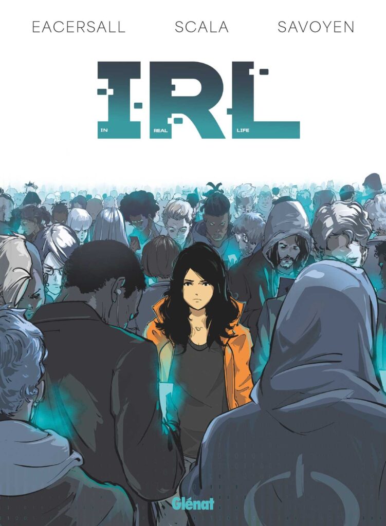 Couverture d'IRL, d'Eacersall, Scala & Savoyen