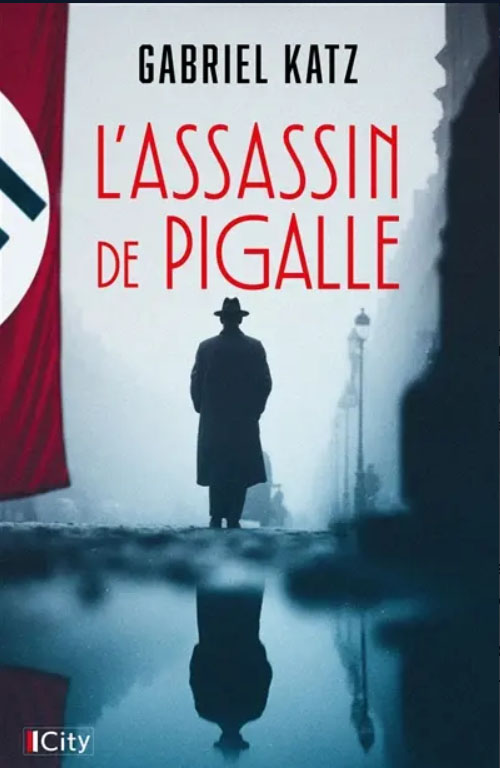 Couverture de L'Assassin de Pigalle, de Gabriel Katz