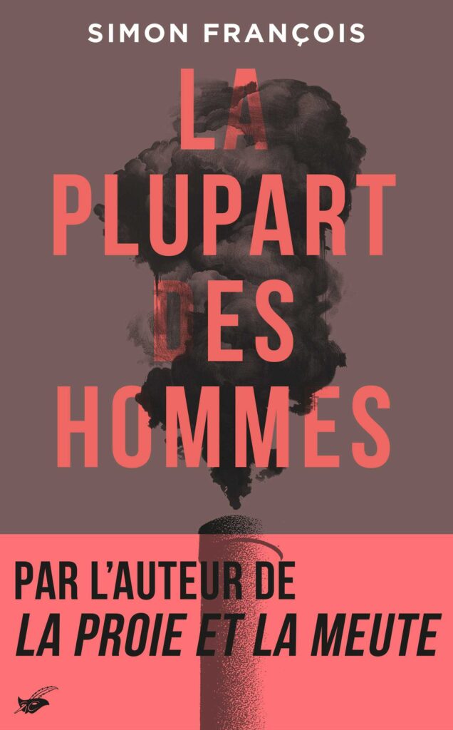 Couverture de La Plupart des hommes, de Simon François