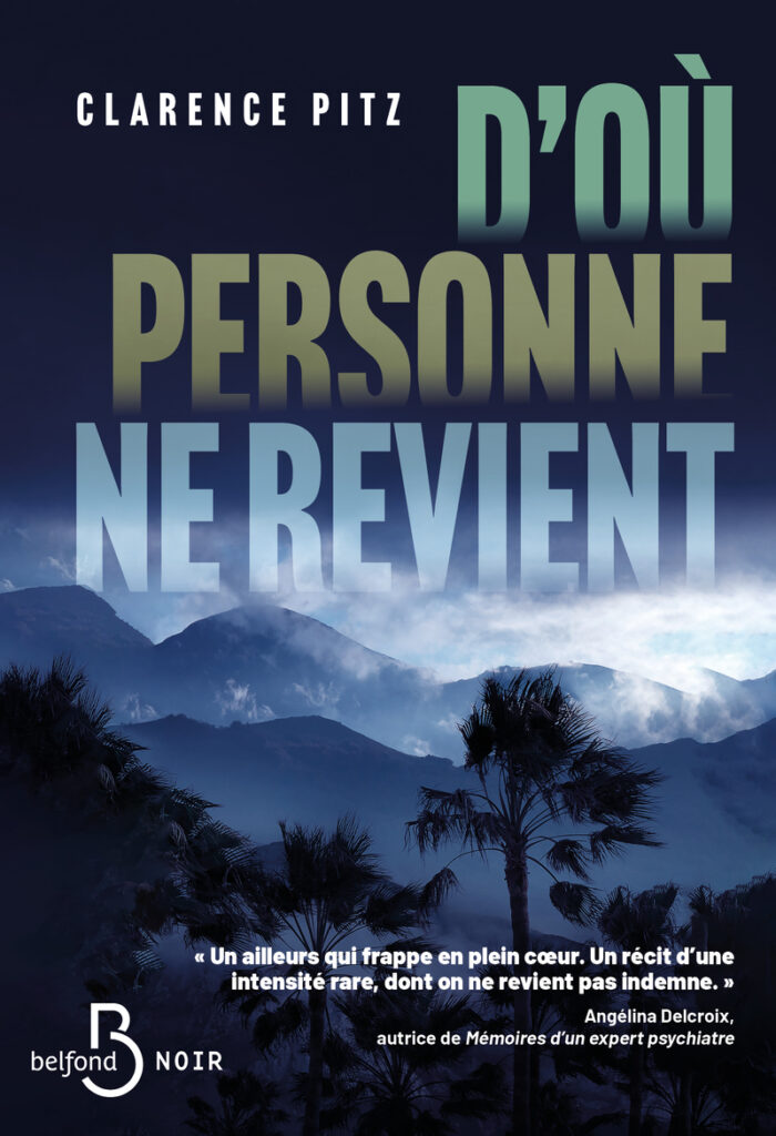 Couverture de D'où personne ne revient, de Clarence Pitz