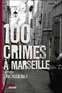 100-crimes-a-marseille-e