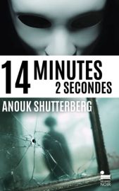 Couverture de 14 minutes, 2 secondes, d'Anouk Shutterberg