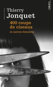 400-coups-de-ciseaux-et-autres-nouvelles-p