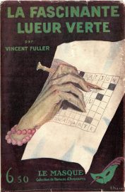 Couverture de La Fascinante lueur verte, de Vincent Fuller