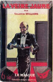 Couverture de La Veine jaune, de Valentin Williams