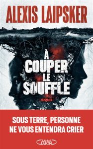 a-couper-le-souffle-alexis-laipsker
