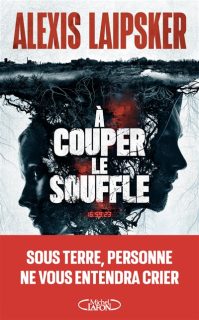 Couverture d'À couper le souffle, d'Alexis Laipsker