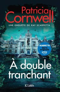 Couverture d'À double tranchant, de Patricia Cornwell