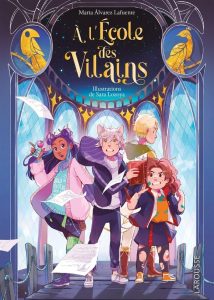 Couverture d'À l'École des Vilains, de Marta Álavrez Lafuente