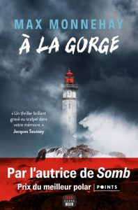 a-la-gorge-max-monnehey