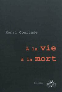 a-la-vie-a-la-mort-gf