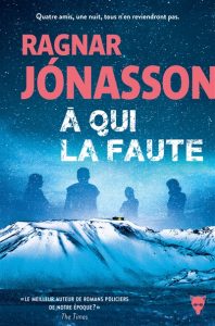 a-qui-la-faute-ragnar-jonasson