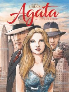agata-1-le-syndicat-du-crime-olivier-berlion