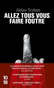 allez-tous-vous-faire-foutre-aidan-truhen