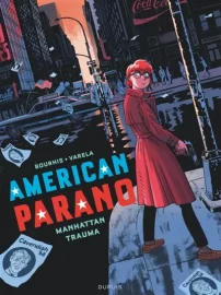 Couverture d'American Parano. 3, Manhattan Trauma, de Hervé Bourhis & Lucas Varela