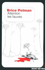 attention-les-fauves