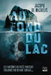 Couverture d'Au fond du lac, de Jacopo de Michelis