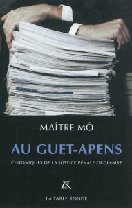 au-guet-apens-chroniques-de-la-justice-penale-ordinaire-gf