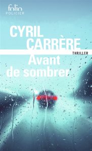 avant-de-sombrer-cyril-carrere