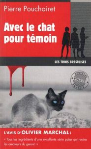 avec-le-chat-pour-temoin-pierre-pouchairet