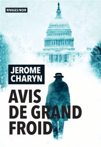 avis-de-grand-froid-jerome-charyn