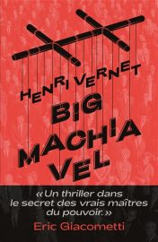 Couverture de Big Machiavel, d'Henri Vernet
