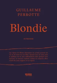 Couverture de Blondie, de Guillaume Perrotte