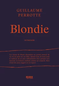 Couverture de Blondie, de Guillaume Perrotte